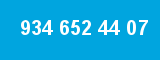 934 652 44 07